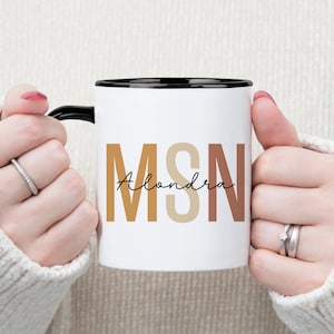 Custom MSN Mug, Master of Science in Nursing Gift, New MSN Gift, MSN Gift Ideas, Msn Coffee Mug, Msn Graduation Gift, Msn Nurse Gift