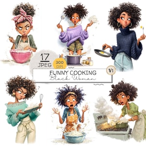 Peut inclure: Ensemble d'illustrations numériques représentant une femme noire dans diverses situations de cuisine. Les images incluent le texte "Funny Cooking Black Woman", "17 JPEG" et "300 DPI". La femme a des cheveux bouclés et porte différentes tenues.