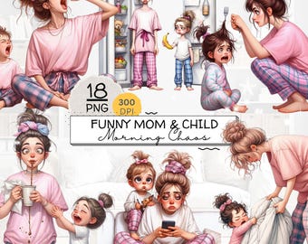 Funny Mom and Child Clipart Bundle, Morning Routine Mom Life PNGs, Cute Mother Daughter, Tired Mom Coffee, Family Cartoon, Sublimation