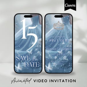 Puede incluir: Dos teléfonos inteligentes muestran una invitación digital de quinceañera con un fondo de vestido azul claro, mariposas blancas y una corona. El texto dice 15, SAVE THE DATE, TO CELEBRATE THE QUINCEAÑERA of Francesca McWilliam, 09.25.20XX.