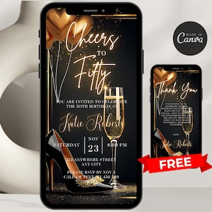 May include: A black and gold digital invitation for a 50th birthday party. The invitation features a champagne flute, a high heel shoe, and gold balloons. The text on the invitation reads "Cheers to Fifty" and "Katie Roberts".