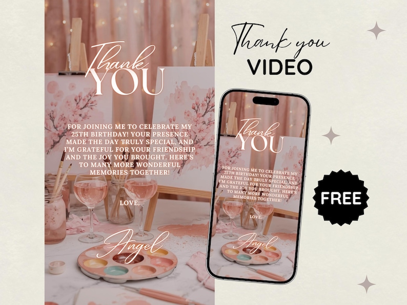 May include: A promotional image with the words "Thank You" in elegant script. The image includes a painting, a phone displaying the same message, and a "FREE" badge. The background features pink and white tones.