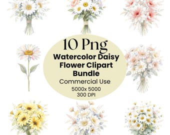 Watercolor Daisy Flower Clipart Bundle , 10 Transparent Png , Digital Download , Floral Bouquet Sublimation , Cottagecore Wedding Design