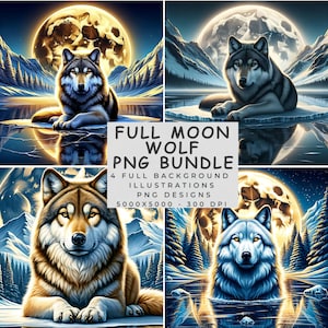 Könnte beinhalten: Ein digitales Kunstpaket mit vier Illustrationen von Wölfen in einer mondbeschienenen Landschaft. Jedes Bild zeigt einen Wolf mit detailliertem Fell, vor dem Hintergrund von Bergen, Wasser und einem Vollmond. Der Text lautet "FULL MOON WOLF PNG BUNDLE".