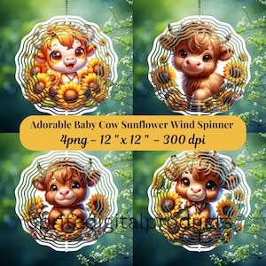 Baby highland cow with sunflowers wind Spinner png , 4 Wind Spinner Sublimation Design , Garden Wind Spinner decor , Digital Download