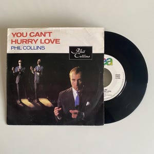 Phil Collins - You Can’t Hurry Love - vinyl single record - 1982