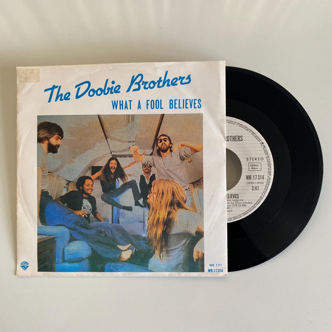 The Doobie Brothers - What A Fool Believes - Vinyl Single Record - 1978 ...