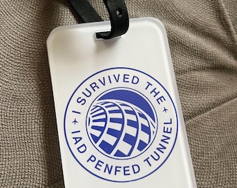 IAD Dulles Airport Luggage Tag, Funny PenFed Tunnel Washington Dulles Bag Tag