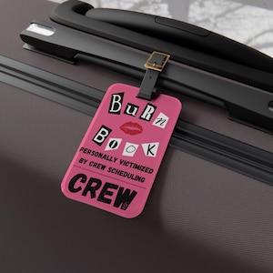 ミーン・ガールズ荷物タグ、バーン・ブック荷物タグ、フライトアテンダントバッグタグ、クルースケジューリングバッグタグ、ピンク荷物タグ、フライトアテンダントギフト