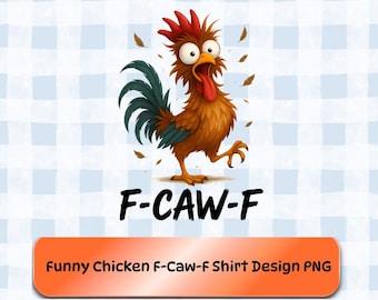 F-CAW-F grappige kip, png | Viraal meme-shirtontwerp | Sarcastische kip clipart | Afdrukbare digitale png-download