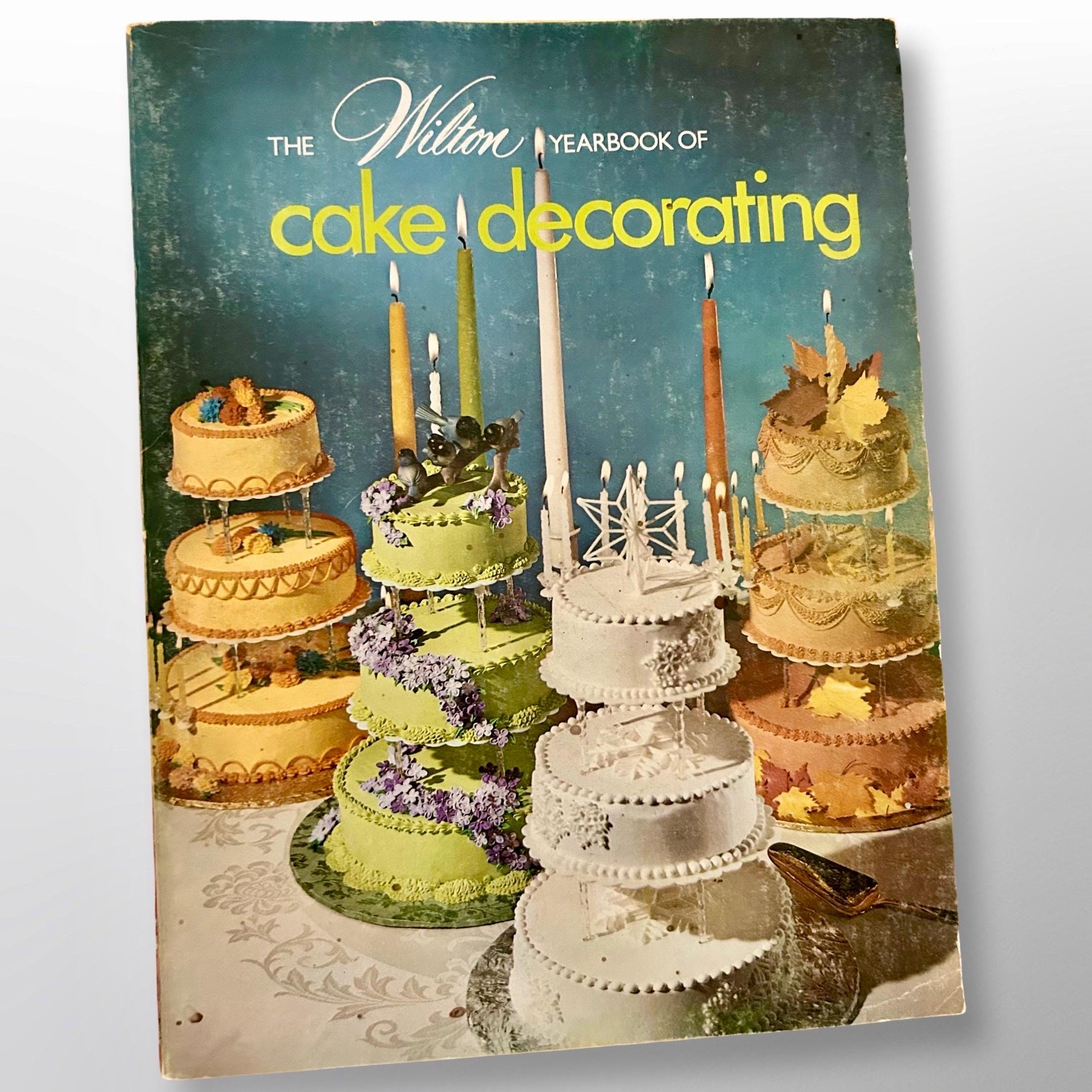 Vintage Wilton Cake and Food Decorating Yearbooks - 1972 Through