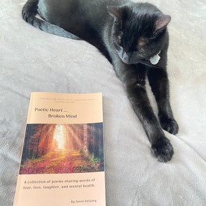 Poetic Heart...Broken Mind. A collection on poems sharing words of love, loss, laughter and mental health.