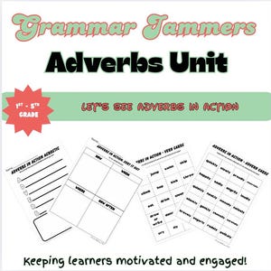 Könnte beinhalten: Lehrmaterialien für die 1.-5. Klasse mit dem Titel "Grammar Jammers Adverbs Unit". Das Bild zeigt Arbeitsblätter und Verbenkarten mit Adverbien. Der Text "Let's See Adverbs in Action" ist ebenfalls zu sehen.