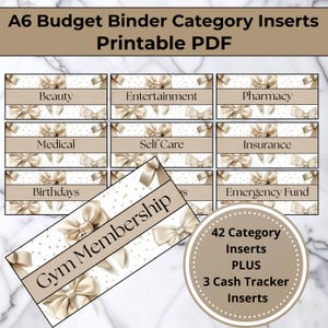 May include: A set of A6 budget binder category inserts in a printable PDF format. The design features a white background with gold polka dots and beige ribbon bows. Labels include Beauty, Entertainment, Pharmacy, Medical, Self Care, Insurance, Birthdays, and Gym Membership. Includes 42 category inserts and 3 cash tracker inserts.