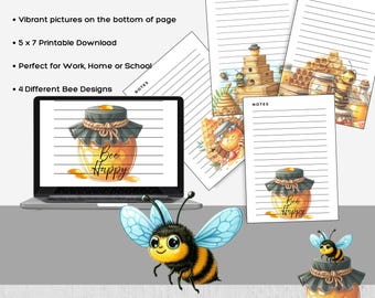 May include: A digital notepad with a bee theme. The image shows a laptop displaying a "Bee Happy" design, along with several printed notepads featuring bee-related illustrations. A cartoon bee and the words "PRINTABLE NOTEPAD" are also visible.