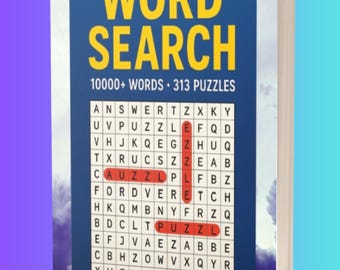 Large Print Word Search Puzzle Book for Adults: 313 Relaxing Puzzles, Second Edition