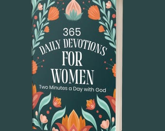 Daily Devotional for Women - 365 Days of Scripture & Prayer Autographed Copy