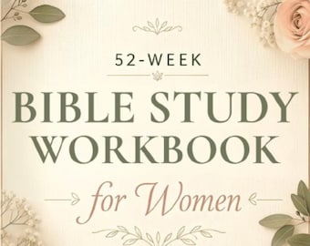 52-Week Bible Study Workbook for Women: Faith in Action Paperback