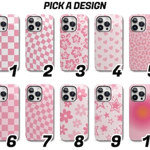 May include: Ten different pink and white phone case designs. The designs include checkered patterns, floral patterns, hearts, stars, and a gradient design. The text "PICK A DESIGN" is at the top of the image.