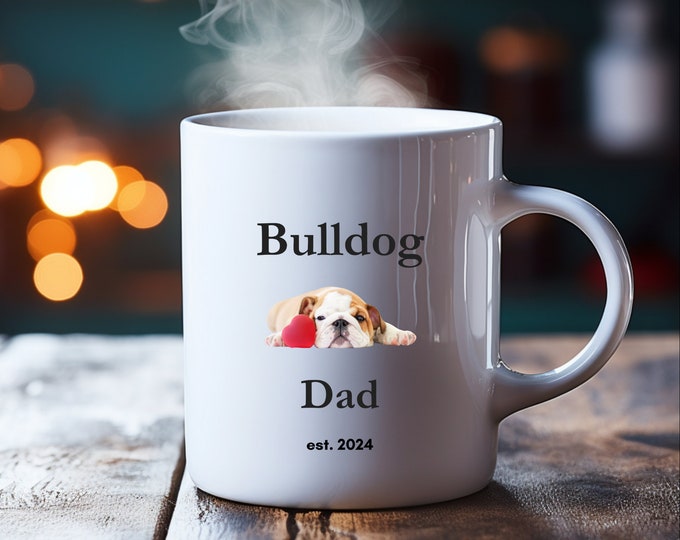 Bulldog Dad White Coffee Mug 11 oz