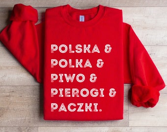 Polish Heritage Sweatshirt, Polska, Polka, Piwo, Pierogi, Paczki Shirt, Polish Proud, Poland, Gift for Him