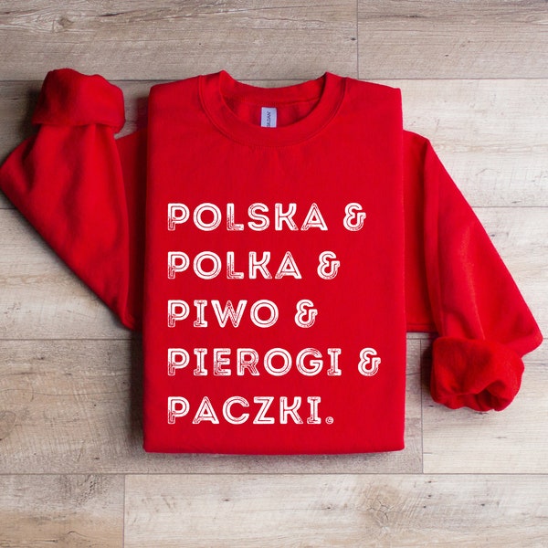 Polish Heritage Sweatshirt, Polska, Polka, Piwo, Pierogi, Paczki Shirt, Polish Proud, Poland, Gift for Him