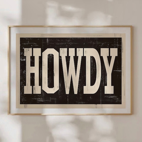 Howdy Typography Print, Western Bold Wall Art, Howdy Retro Digital Poster, Neutral Cowby Art Print, Soutwestern Quote Poster for Home Decor