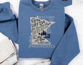 Welcome to Minnesota Unisex Crewneck Sweatshirt, MN Phrases, Land of 10,000 Lakes, Minnesota Souvenir Gift Shirt, Gift for Her, Gift for Him