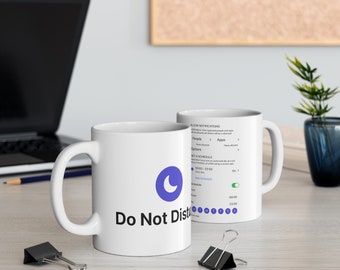 Do not Disturb (Ever) Mug: iPhone Settings Version