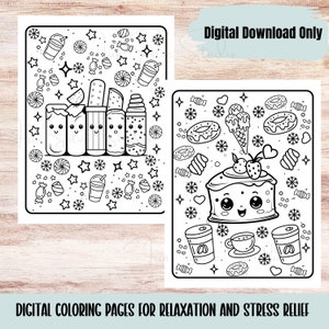May include: Two black and white digital coloring pages. One features smiling lipsticks, drinks, and candies. The other shows a smiling cake, ice cream, donuts, and coffee. Text reads "Digital Download Only" and "DIGITAL COLORING PAGES FOR RELAXATION AND STRESS RELIEF."