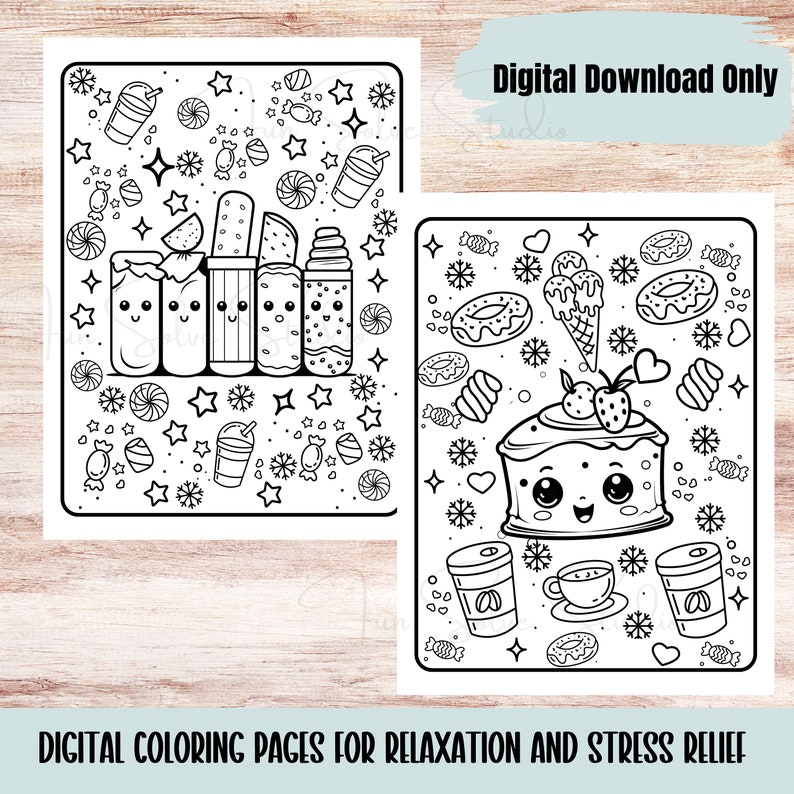 May include: Two black and white digital coloring pages. One features smiling lipsticks, drinks, and candies. The other shows a smiling cake, ice cream, donuts, and coffee. Text reads "Digital Download Only" and "DIGITAL COLORING PAGES FOR RELAXATION AND STRESS RELIEF."