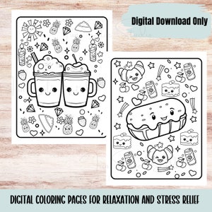May include: Two black and white digital coloring pages featuring cute food and drink illustrations. One page has two smiling coffee drinks, the other has a smiling eclair, croissant, and other food items. Text reads "Digital Download Only" and "DIGITAL COLORING PAGES FOR RELAXATION AND STRESS RELIEF."