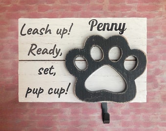 Pup Cup Custom Name Dog Leash Hanger - Puppy Accessories Organizer - Cute & Functional!