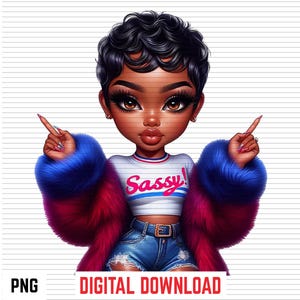 Op de afbeelding: Digitale download-afbeelding van een cartoonvrouw met een donkere huid, kort zwart haar en grote bruine ogen. Ze draagt een witte crop top met het woord "Sassy!" en een blauwe en rode bontjas. Ze draagt een spijkerbroek en wijst met beide handen.