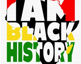 I Am Black History PNG – African American Pride Sublimation (Digital Download)