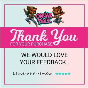 K&ouml;nnte beinhalten: Eine rechteckige Dankeskarte mit dem Text ONYA DOLL und zwei Cartoon-B&auml;renfiguren. Die Karte enth&auml;lt die S&auml;tze Thank You FOR YOUR PURCHASE, WE WOULD LOVE YOUR FEEDBACK und Leave us a review neben f&uuml;nf t&uuml;rkisfarbenen Sternen.