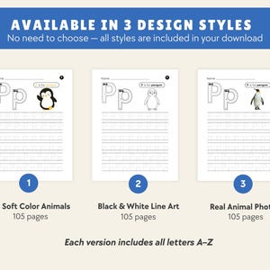 May include: Three printable educational worksheets for children. Each worksheet features the letter "P" with a penguin illustration. The worksheets are available in three design styles: soft color animals, black & white line art, and real animal photos.