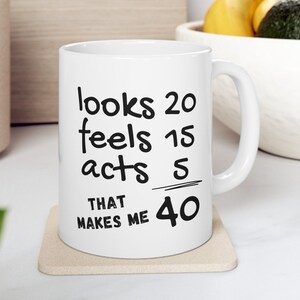 40th Birthday Mug, 40th Birthday Gifts for Women, 40 Year Old Birthday Gifts for Men, Women, 40th Birthday Gift Ideas, 1984 Birthday Gifts