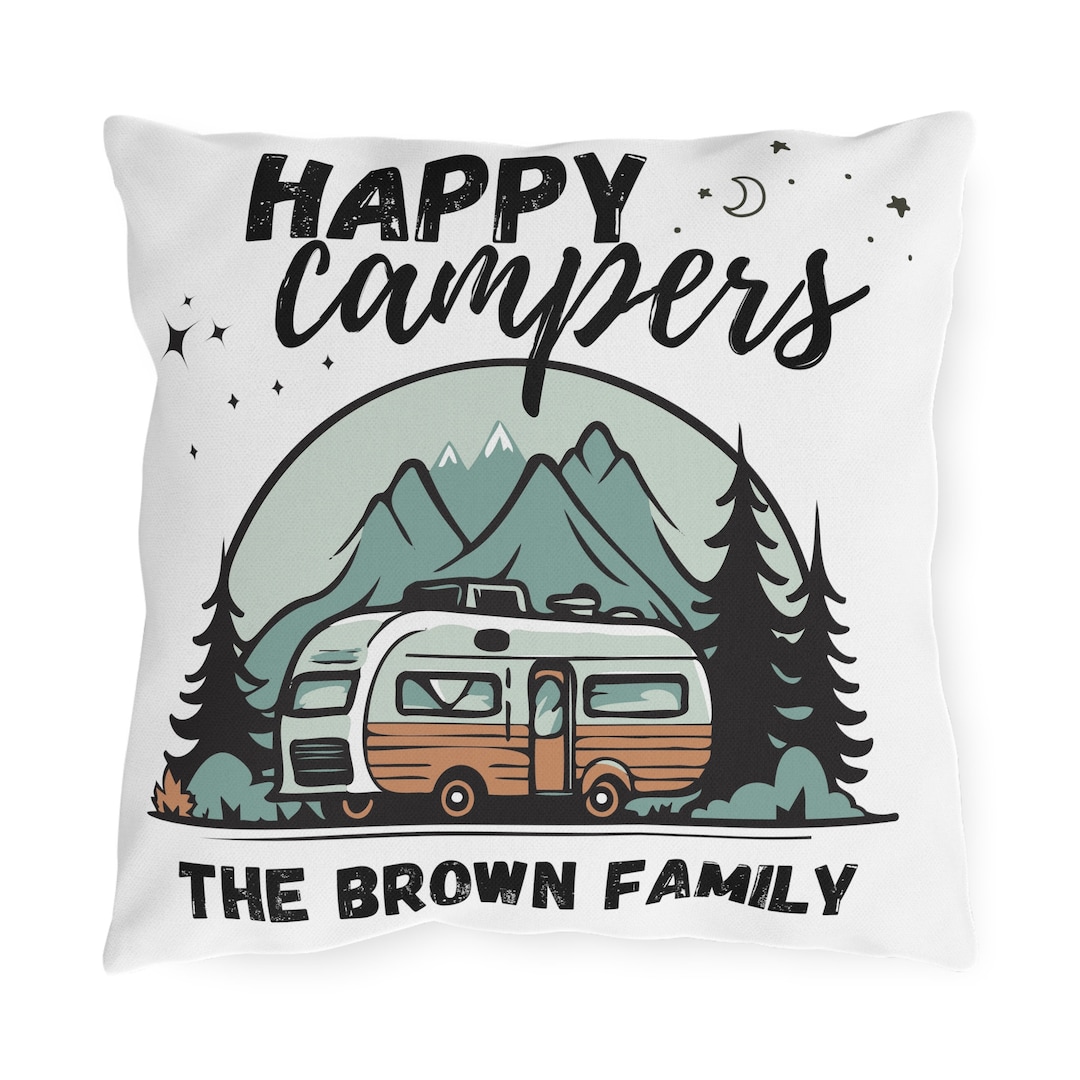 Personalized Camper Throw Pillows, Outdoor Pillows for Camping, Camper Gifts for Women, Happy