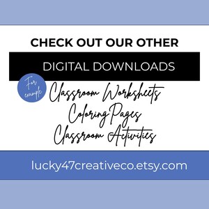 A white background with a blue border features text that reads 'CHECK OUT OUR OTHER DIGITAL DOWNLOADS.' Below, in a handwritten font, are the words 'Classroom Worksheets,' 'Coloring Pages,' and 'Classroom Activities.' A blue circle with the words 'For example' is on the left. The website lucky47creativeco.etsy.com is at the bottom.