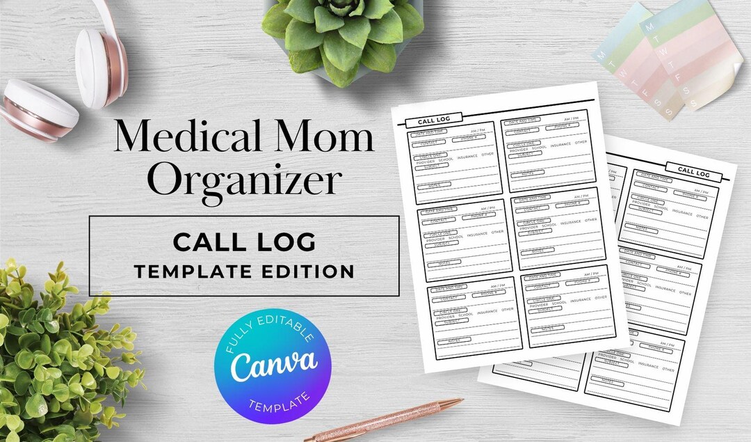 Call Log, Template Edition, Medical Mom Organizer, (digital Download ...