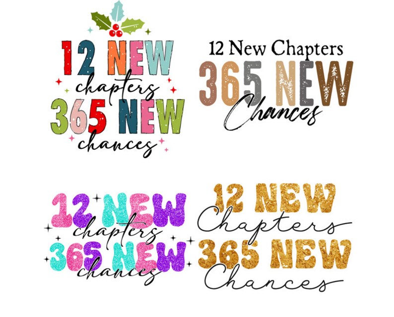 12 New Chapters 365 New Chances PNG, New Year 2024 PNG Sublimation