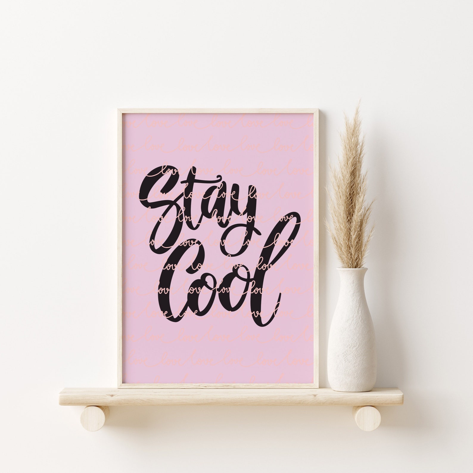 stay-cool-wall-art-printable-room-decor-pink-poster-positive-art