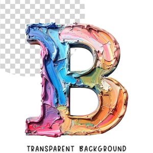 Puede incluir: Una letra "B" colorida y texturizada con fondo transparente. La letra est&aacute; pintada con gruesas pinceladas en tonos de azul, rosa, naranja y verde. Las palabras "TRANSPARENT BACKGROUND" est&aacute;n en la parte inferior de la imagen.