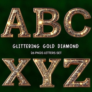 May include: Gold glitter letters A, B, C, X, Y, and Z on a dark green background. The letters are outlined in gold and filled with sparkling gold glitter. The text "GLITTERING GOLD DIAMOND" and "26 PNGS LETTERS SET" is displayed below the letters.