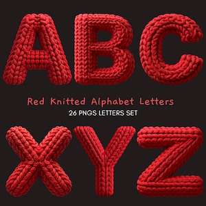 May include: A set of red knitted alphabet letters, including A, B, C, X, Y, and Z, against a dark background. The letters are made of thick, textured yarn, with the text "Red Knitted Alphabet Letters" and "26 PNGS LETTERS SET" displayed.