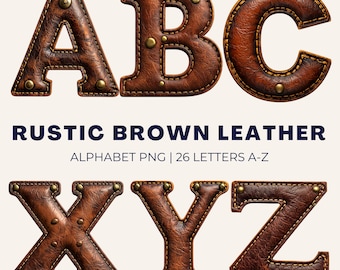 Rustic Brown Leather Letter Clipart - Western Alphabet PNG - Western Cowboy Sublimation Design Digital Download
