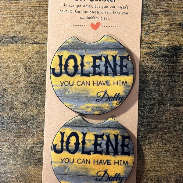 Jolene You Can Have Him, Car Coasters Set of Two, Western Car Coaster, Country Music Coasters, Car Interior Decor, Gift For Under 10 dollars