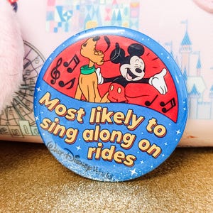 Sing Along On The Rides Theme Park Inspired Pinback Buttons | Fairytale Character Pins | 1.25” & 2.8” 3" Sizes | Badge