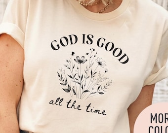 God is Good Christian Shirt Comfort Colors, Christian Graphic Tee, Faith T-Shirt,  Christian Shirt,  Bible Verse Tee Gift, Religious Shirt